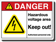 Danger Hazardous Voltage Area Aluminum Sign