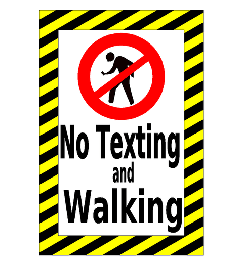 No Texting and walking adhesive floor sign with pedestrian walking graphic and safety strip border