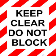 Floor Sign - Keep Clear Do Not Block with red and white hazard stripes for improved visibility