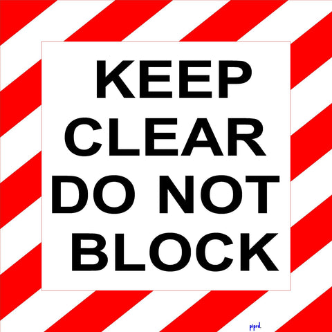 Floor Sign - Keep Clear Do Not Block with red and white hazard stripes for improved visibility