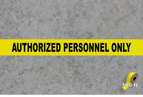 Authorized Personnel Only Heavy duty floor tape in 100ft rolls