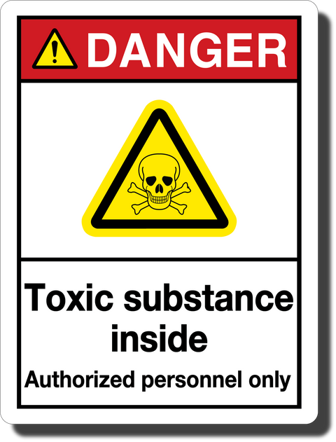 Danger Toxic Substance Aluminum Sign