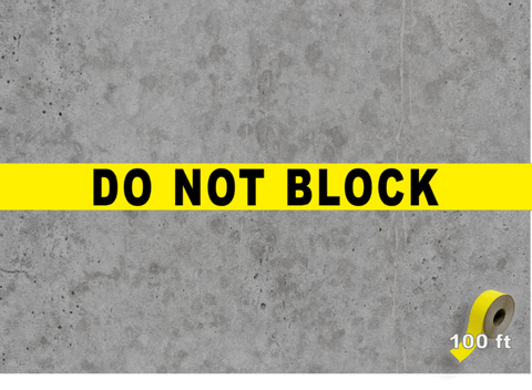 Do Not Block Floor Tape on Warehouse Floor