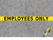 Warehouse 5s Floor Tape with Employees only Message