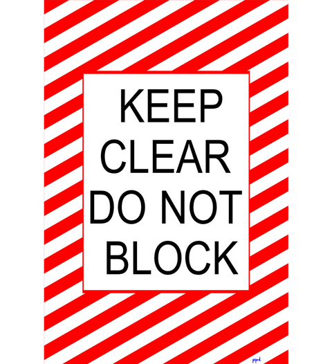 Do Not Block Warehouse Floor sign - Keep clear