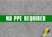Industrial Floor Tape With Message on Concrete Floor - No PPE Required