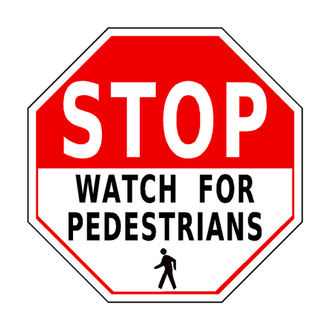 Stop Watch For Pedestrians Floor Sign