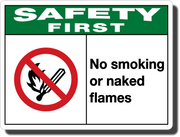Safety First No Smoking Or Naked Flames Aluminum Sign