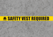 Message Floor tape - Safety Vest Required