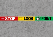 Message Floor Tape - STOP LOOK POINT
