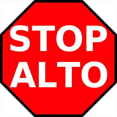 Stop Alto Bilingual Sign
