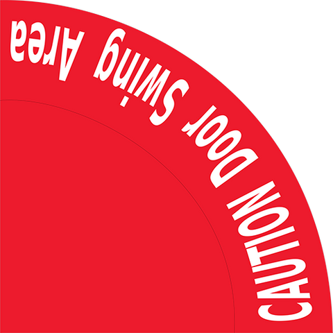Caution Door Swing Floor Sign - Red Semicircle