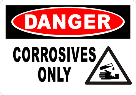 Danger Corrosives Only Floor Sign