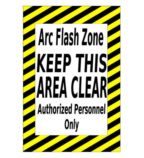 Hazard Floor Sign with Arc Flash Zone Keep This Area Clear - Authorized Personnel Only message. Yellow and black diagonal stripe
