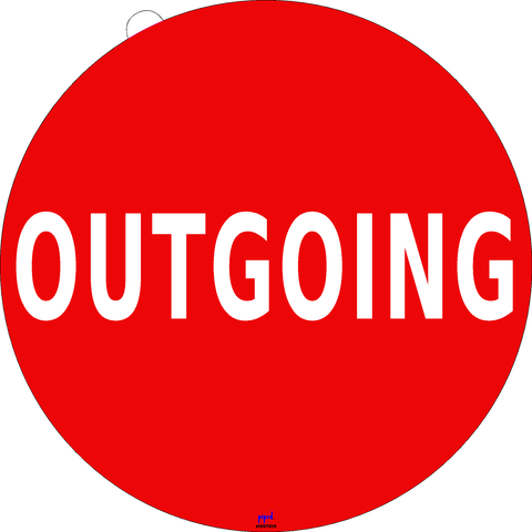 Floor Sign with outgoing message for industrial 5S and traffic flow. Red with white text