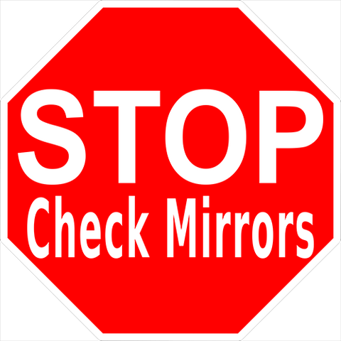 Stop Check Out Window Sign Stop Check Mirrors Floor Sign – Pristine Products